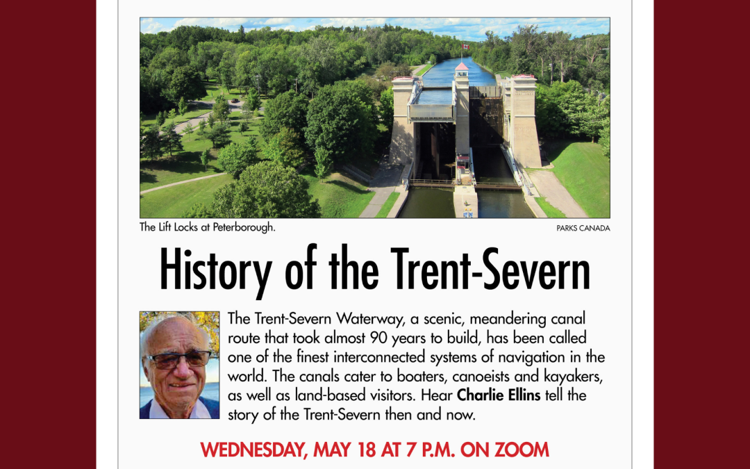 THE HISTORY OF THE TRENT SEVERN WATERWAY