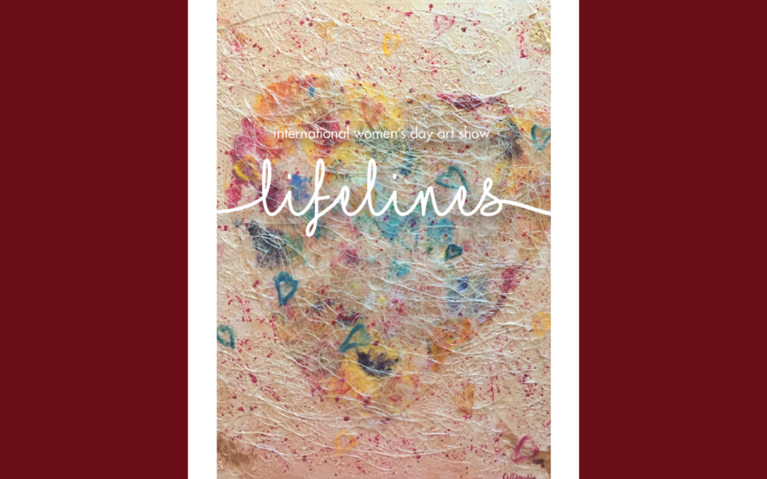 25th ANNUAL INTERNATIONAL WOMEN’S DAY ART SHOW