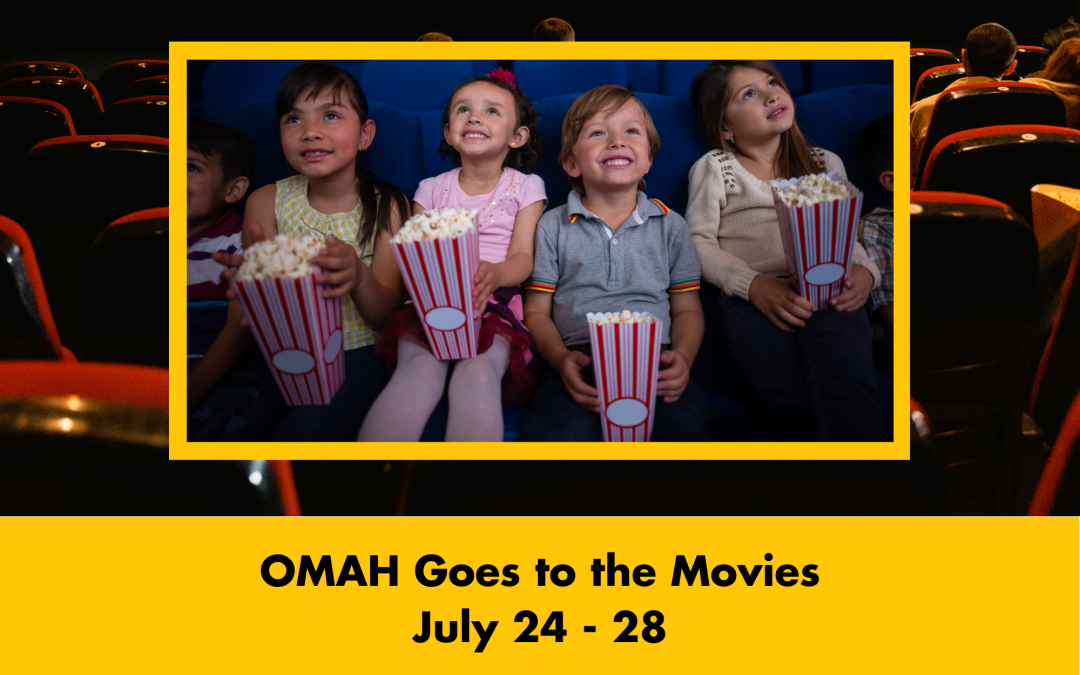 OMAH Goes to the Movies