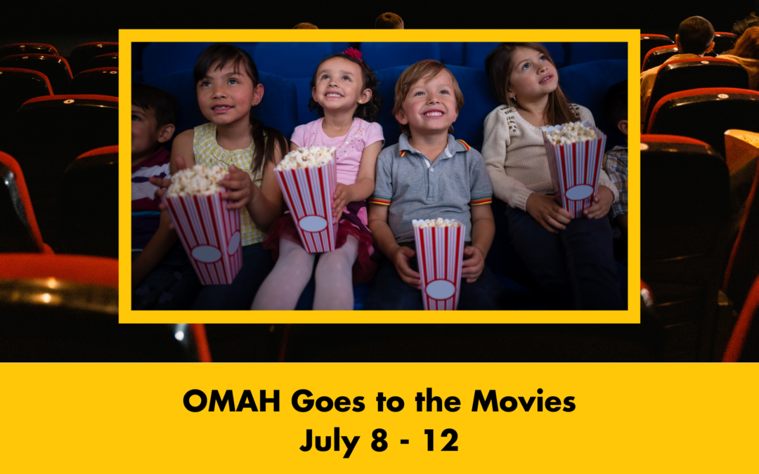OMAH Goes to the Movies
