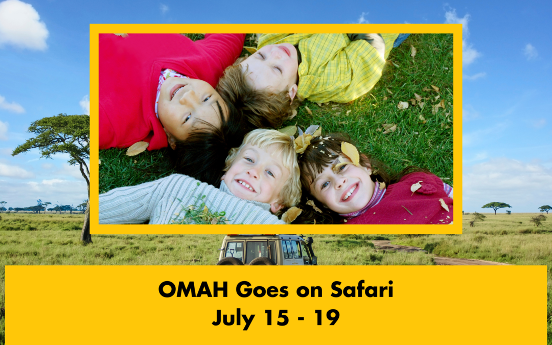 OMAH Goes on Safari