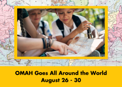 All Around the World with OMAH