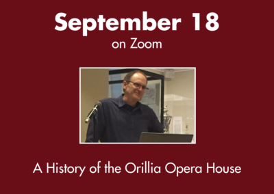 Dr. Chris Decker | A History of the Orillia Opera House