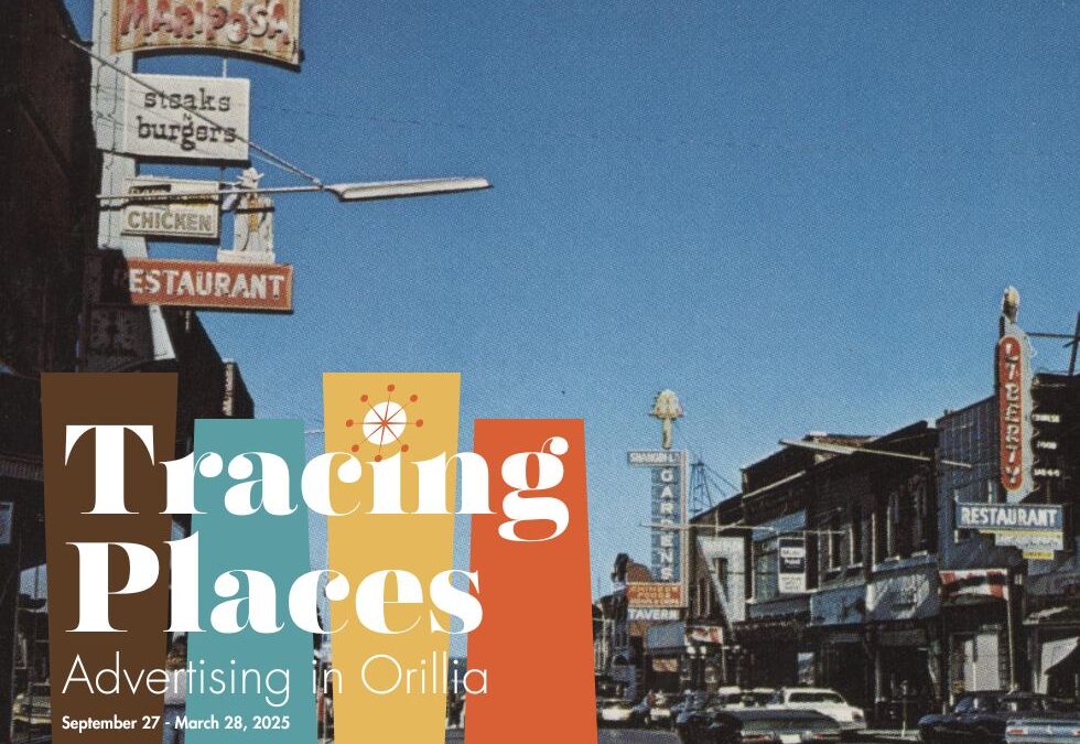 Tracing Places: Advertising in Orillia