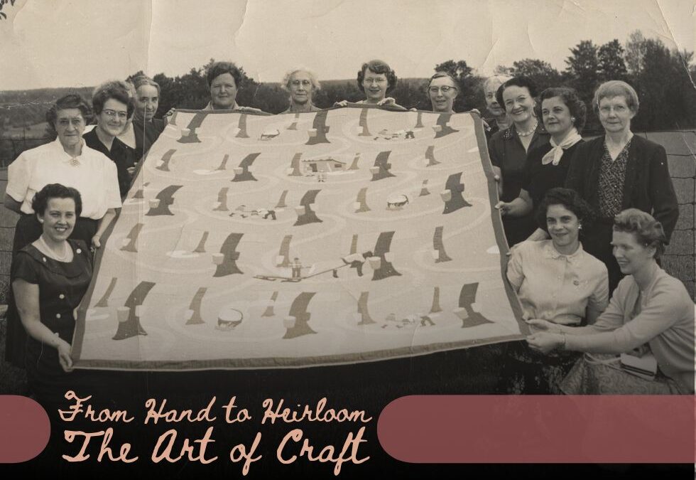 From Hand to Heirloom: The Art of Craft